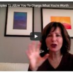 CHARGING WHAT YOU’RE WORTH: 4 Powerful Principles for You to Get Effective Results